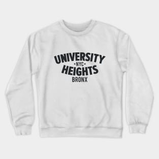 University Heights Bronx Typography Tee Crewneck Sweatshirt